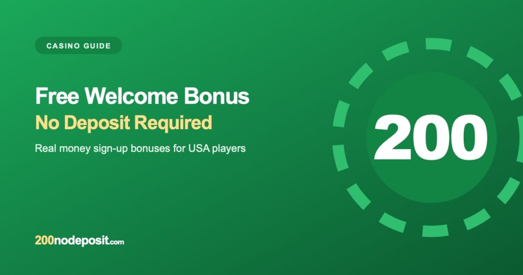 Free Welcome Bonus No Deposit Required Real Money USA: Sign-Up Bonuses Explained